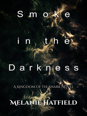 cover image of Smoke in the Darkness